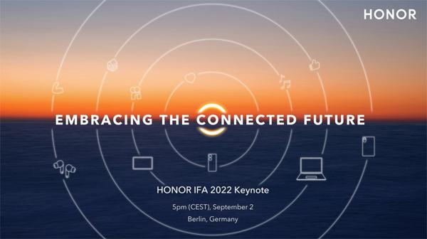 荣耀宣布将参加 IFA 2022，届时将发布一系列新品